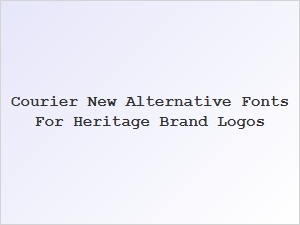Alternative Vintage Fonts for Heritage Brands