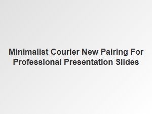 Mastering Slides with Minimalist Courier New Pairings